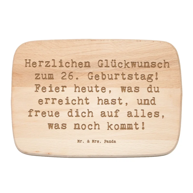 Frühstücksbrett Spruch 26. Geburtstag|p:1729261|h:2a8f5b03174dfac1740c1ad632244e04