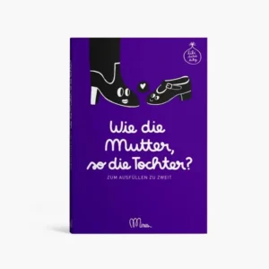 Minus éditions - Ausfüllbuch • Wie die Mutter, so die Tochter? - ROSA ECK